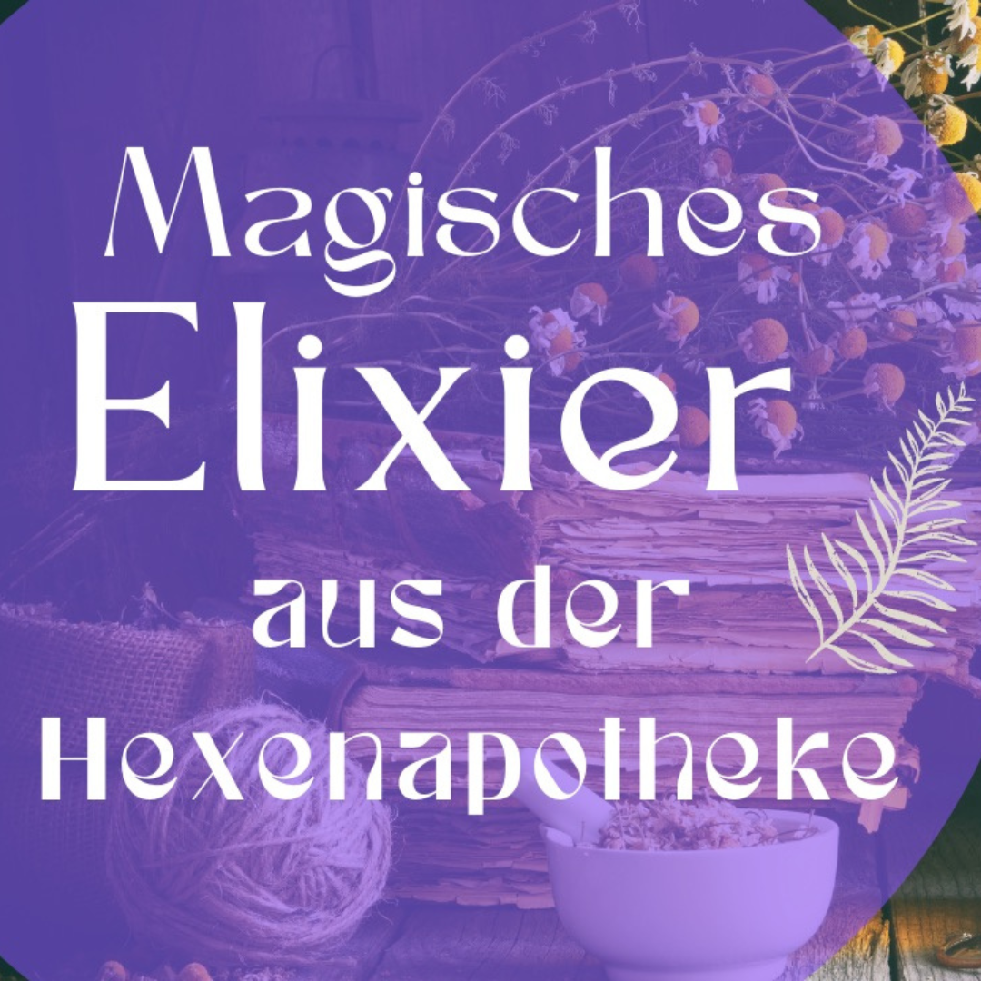 Magisches Farn Elixier aus der Hexenküche